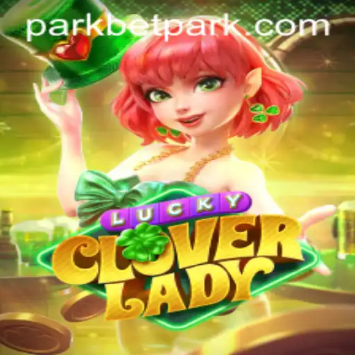 Discover the Wonders of 'LuckyCloverLady' at BetPark
